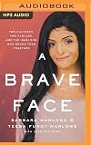 Brave Face, A