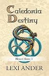Caledonia Destiny