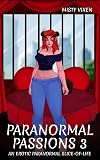 Paranormal Passions 3