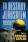 To Destroy Jerusalem