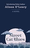 Street Cat Blues (Cat Noir)