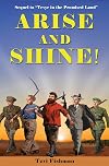 Arise and Shine! (Tevye in the Promised Land) (Volume 2)