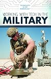 Working With Tech in the Military (Technology in the Workplace)