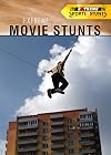 Extreme Movie Stunts