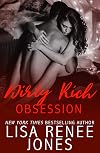 Dirty Rich Obsession (Dirty Rich, #3)