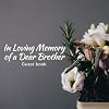 In Loving Memory of a Dear Brother Guest Book: Guest Book. Free Layout Message Book For Family and Friends To Write in, Men, Women, Boys & Girls / ... Paper size (Funeral Guest Books) (Volume 32)