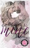 Until You're Mine (Happily Ever Alpha)
