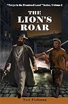 The Lion's Roar (Tevye in the Promised Land Series) (Volume 3)