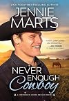 Never Enough Cowboy (Creedence Horse Rescue Book 4)