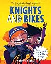 Knights and Bikes (Knights and Bikes, 1)