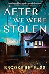After We Were Stolen: A Novel