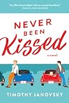 Never Been Kissed