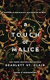 A Touch of Malice