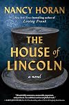 The House of Lincoln: A Novel