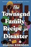 The Townsend Family Recipe for Disaster: A Novel