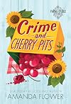 Crime and Cherry Pits