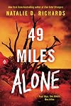 49 Miles Alone