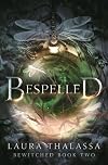 Bespelled (The Bewitched Series, 2)