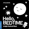Hello, Bedtime (High-Contrast Books, 7)