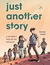 Just Another Story: A Graphic Migration Account