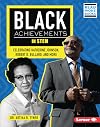 Black Achievements in STEM: Celebrating Katherine Johnson, Robert D. Bullard, and More (Black Excellence Project (Read Woke ™ Books))