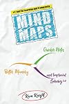 Mind Maps: Quicker Notes, Better Memory, and Improved Learning 3.0