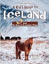 A Kid's Guide to Iceland