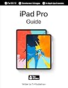 iPad Pro Guide: The Ultimate Guide to iPad Pro & iOS
