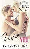 Until You