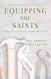 Equipping the saints : a practical study of Ephesians 4:11-16