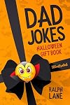 Dad Jokes: Halloween Gift Book