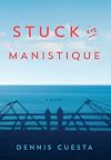 Stuck in Manistique