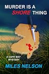 Murder is A Shore Thing: A Cape May Mystery