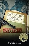 Operation Overlord: A Tommy Collins Adventure