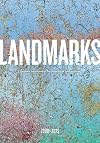 Landmarks : the public art program of the University of Texas at Austin : 2008-2025