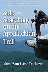 Sole Searching on the Appalachian Trail: Sole Searching on the Appalachian Trail