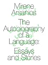 The Autobiography of a Language