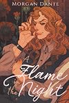 A Flame in the Night (New Age Gothic)