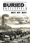 Buried on the Battlefield? Not My Boy: The Return of the Dead from World War Two