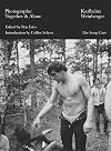 Karlheinz Weinberger: Photographs: Together & Alone