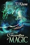 The Consumption of Magic