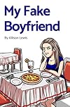 My Fake Boyfriend