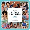 We Are Little Feminists: Hair (We Are Little Feminists, 2)