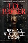 Behind A Closed Door