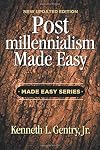 Postmillennialism Made Easy