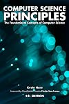 Computer Science Principles: The Foundational Concepts of Computer Science