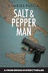 Salt & Pepper Man (Vinnie Briggs Mystery)