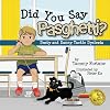 Did You Say Pasghetti? Dusty and Danny Tackle Dyslexia