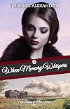 When Memory Whispers