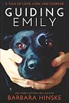 Guiding Emily: A Tale of Love, Loss, and Courage